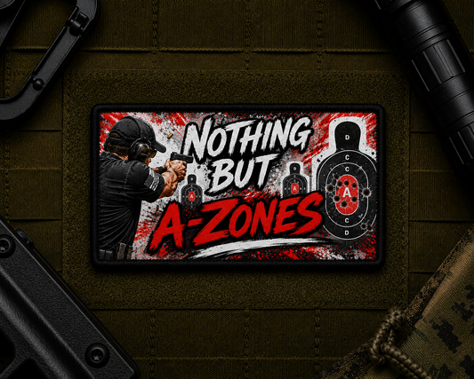 Nothing But A-Zones Patch design with a black border on tactical gear.