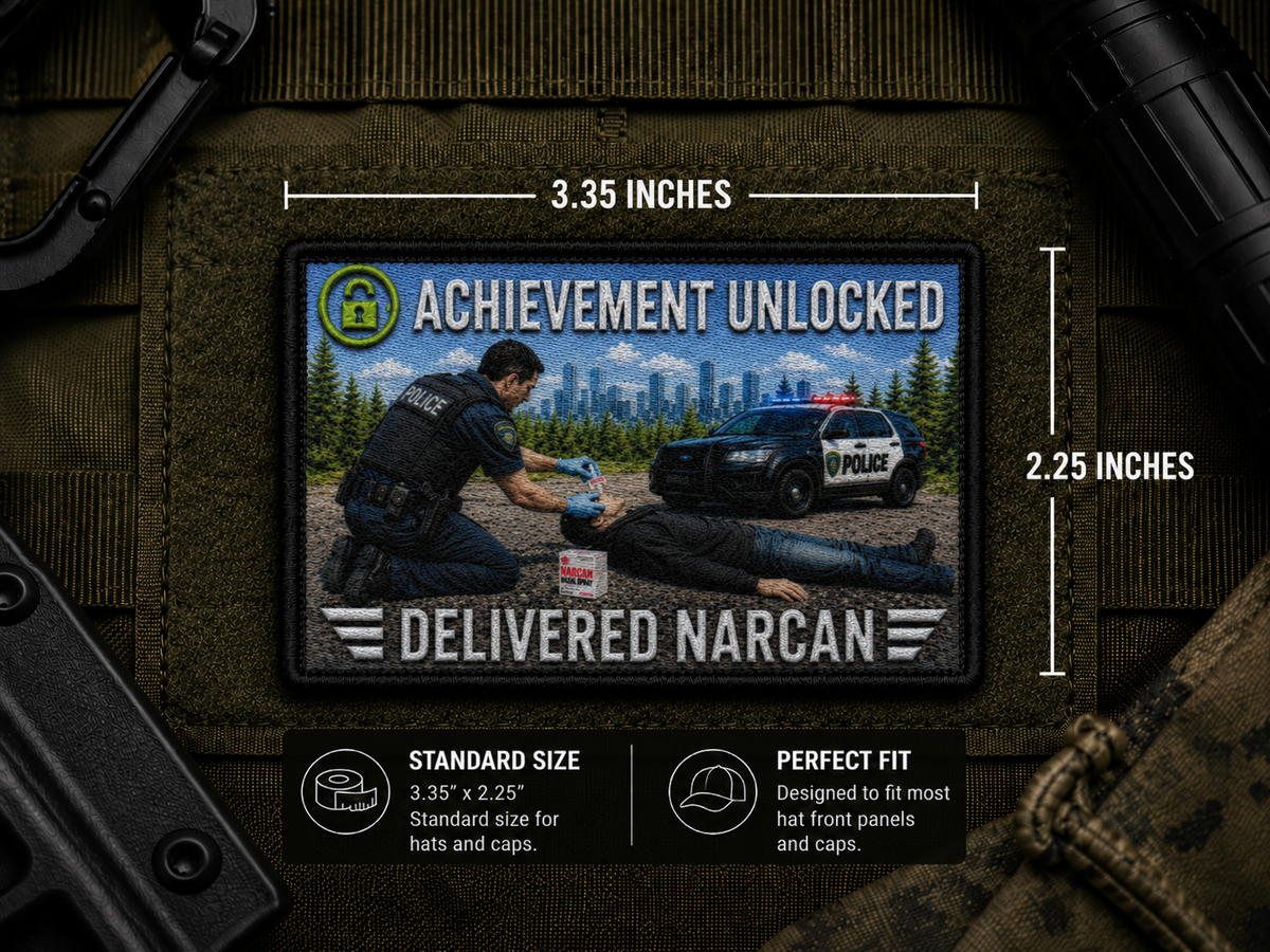 Delivered Narcan Achievement Patch with dimensions and backing feature information.