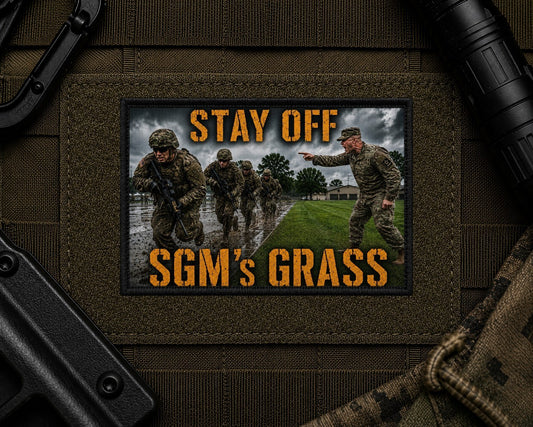 Stay Off The Grass Patch design with a black border on tactical gear.