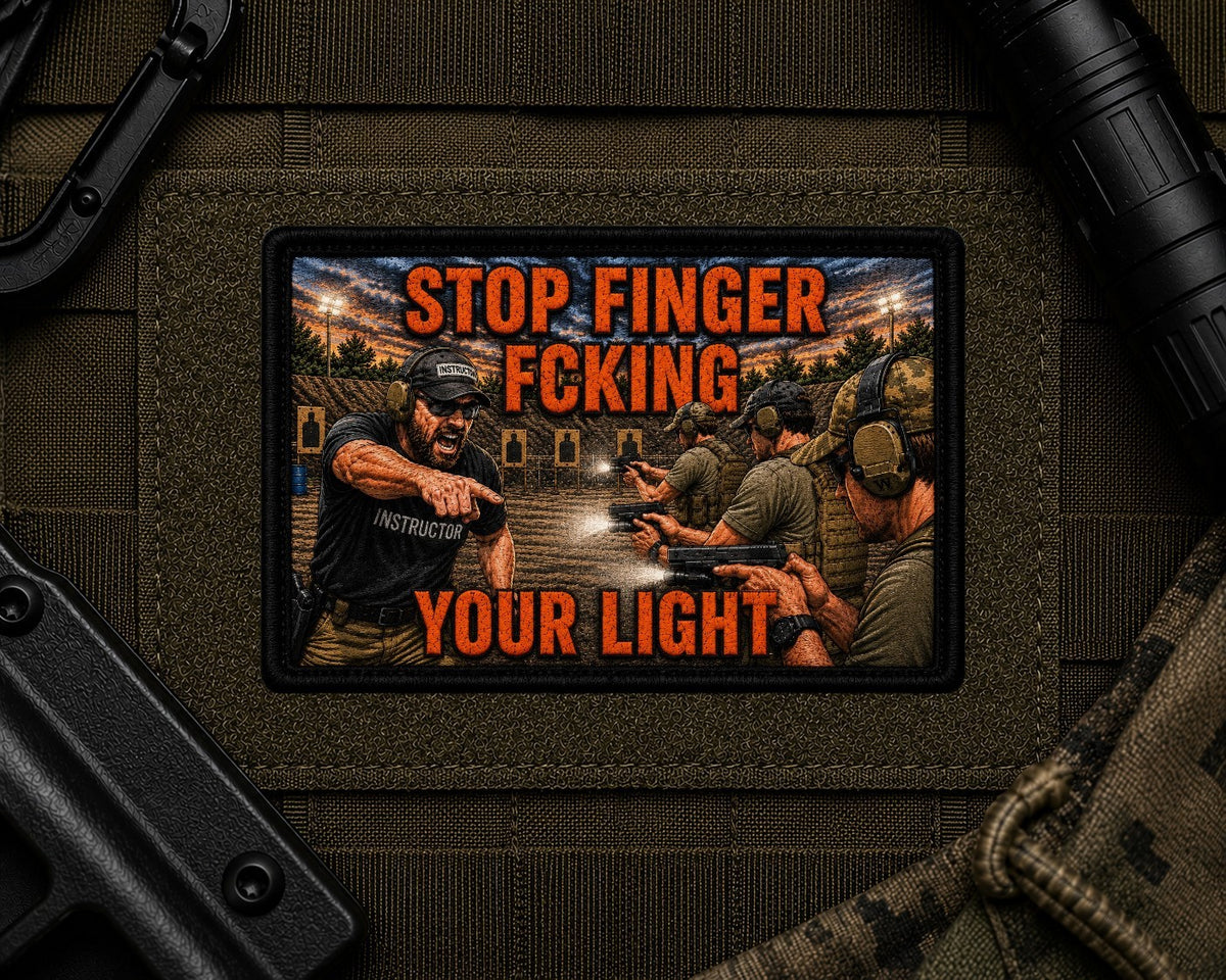 Stop Finger Fcking Your Light Patch design with a black border on tactical gear.