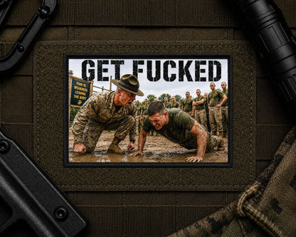 Get Fucked Patch design with a black border on tactical gear.